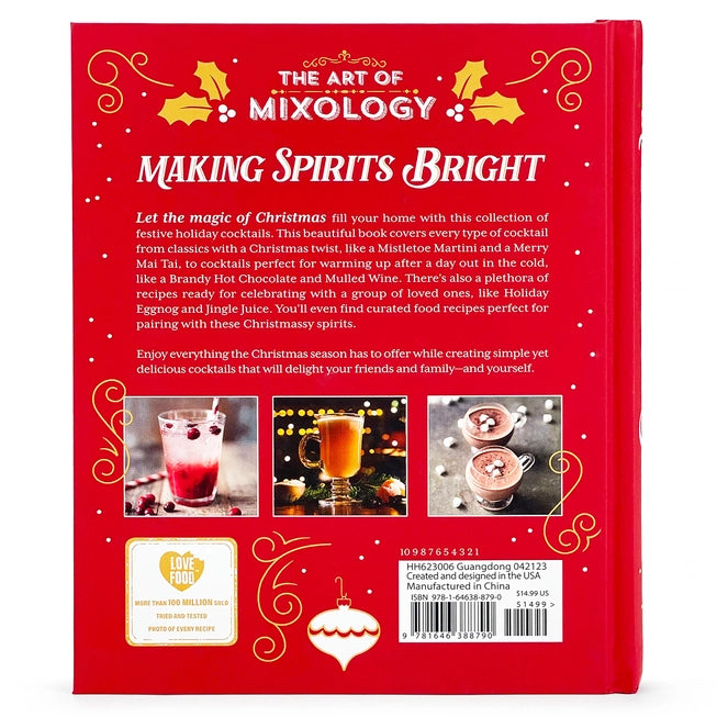 Making Spirits Bright - The Art of Mixology