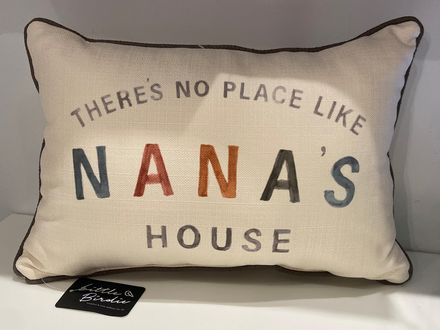 No Place Like Nana's Pillow