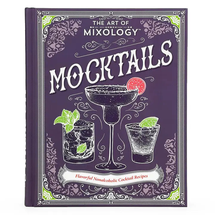 The Art of Mixology - Mocktails Recipe Book