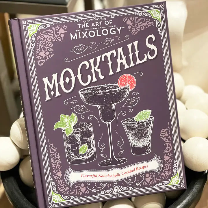 The Art of Mixology - Mocktails Recipe Book