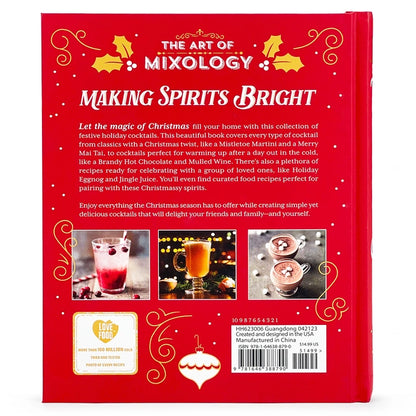 Art of Mixology - Making Spirits Bright