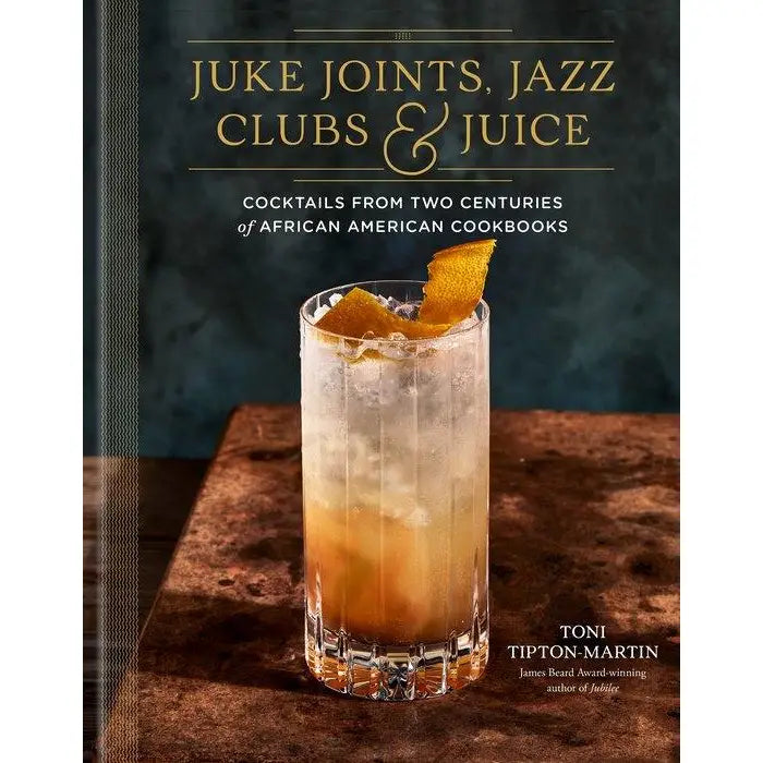 Juke Joints, Jazz Clubs & Juice